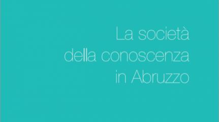 Pubblicazione finale del Progetto "La Società della Conoscenza in Abruzzo"